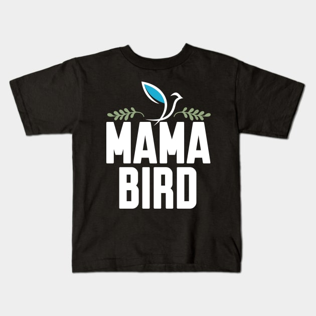 mama bird Kids T-Shirt by Work Memes